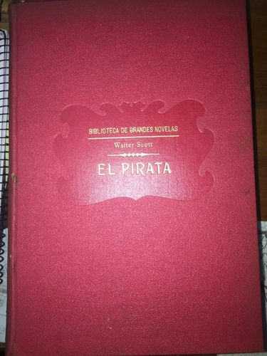 El Pirata. Walter Scott