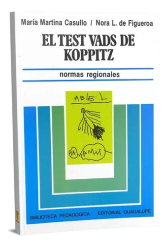 El Test Vads De Koppitz - Casuullo Y Figueroa (Usado)
