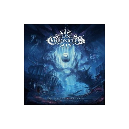 Atlantis Chronicles Ten Miles Underwater Usa Import Cd Nuevo