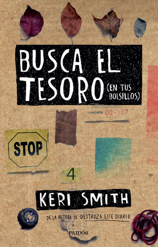 BUSCA EL TESORO (EN TUS BOLSILLOS), de Smith, Keri. Serie N/a Editorial PAIDÓS, tapa blanda en español, 2017