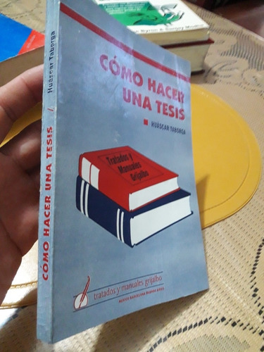 Libro Como Hacer Una Tesis Huascar Taborga