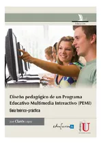 Comprar Diseño Pedagógico De Un Programa Educativo Multimedia Intera