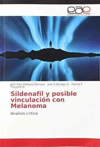 Sildenafil Y Posible Vinculación Con Melanoma: Isis Crit