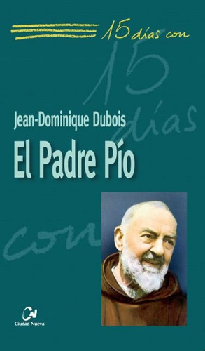 Libro El Padre Pã­o - Dubois, Jean-dominique