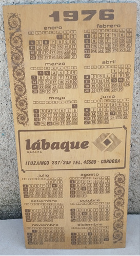 Antiguo Almanaque De Madera Año 1976. Córdoba. Casa Lábaque.