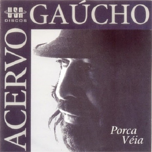 Cd - Porca Veia -  Acervo Gaucho