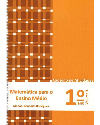 Matematica Para O Ensino Medio - Cad.at.1 Ano Vol3, De Editora Policarpo., Vol. Ensino Médio. Editora Policarpo Ltda, Capa Mole Em Português, 20