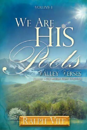 We Are His Poets, De Vile, Ralph. Editorial Xulon Pr, Tapa Blanda En Inglés