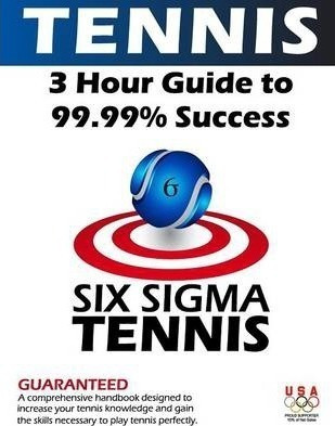 Six Sigma Tennis - Steven Falk (paperback)