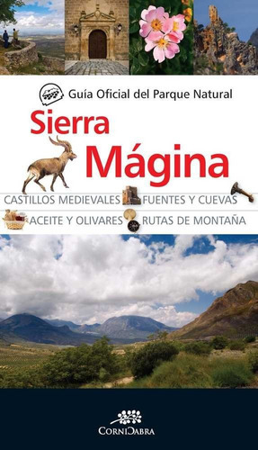 Guãâa Oficial Del Parque Natural De Sierra Mãâ¡gina, De Vários Autores. Editorial Almuzara, Tapa Blanda En Español