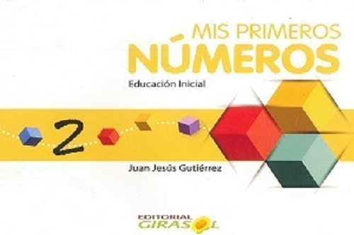 Mis Primeros Numeros 2 Editorial Girasol