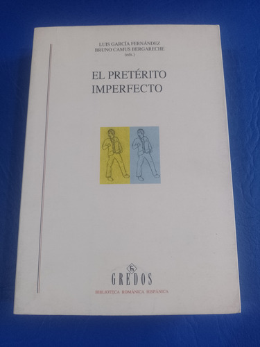 El Pretérito Imperfecto - García Fernandez / Bergareche 