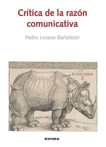 Critica De La Razon Comunicativa - Pedro Lozano Bartolozzi