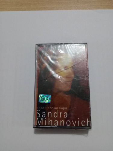 Sandra Mianovich Cassette: Todo Tiene Un Lugar 