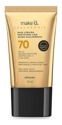 Base Líquida Protetora Make B. Hyaluronic Fps70 Cor 15 30ml Tom Claro