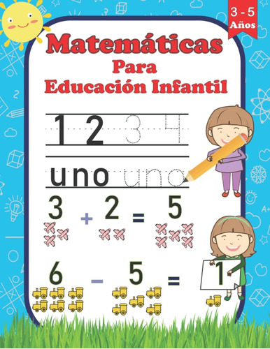 Libro: Matemáticas Para Educación Infantil 3-5 Años: 100 De