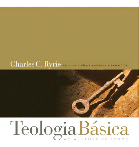 Teologia Básica Ao Alcance De Todos, Charles C Ryrie - Mundo Cristão