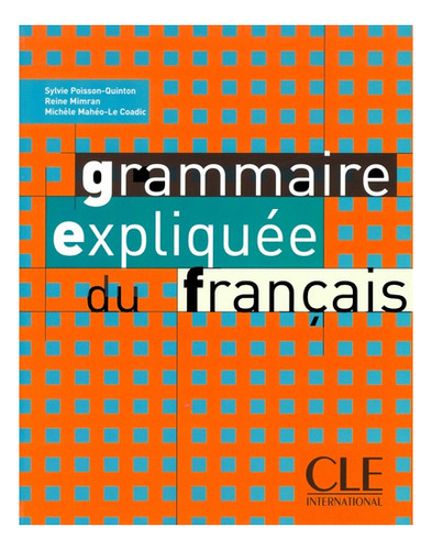 Grammair Expliquee Du Francais