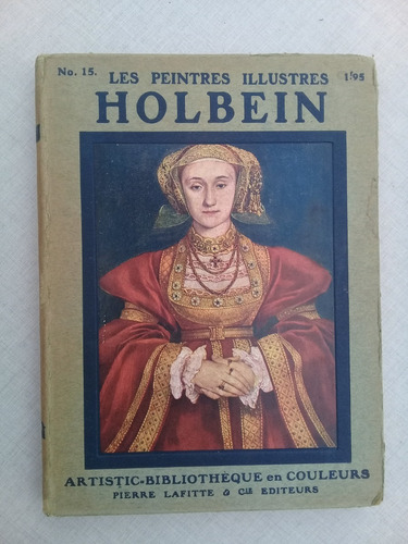 Holbein Los Pintores Ilustres 8 Reproducciones En Francés