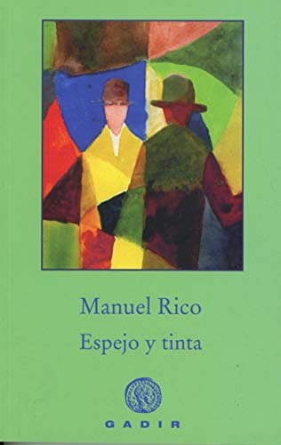 Libro Espejo Y Tinta De Rico Manuel
