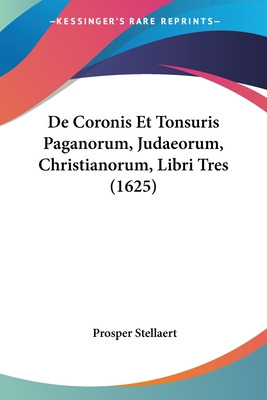 Libro De Coronis Et Tonsuris Paganorum, Judaeorum, Christ...
