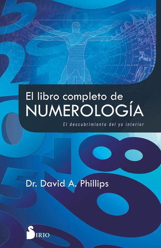 El Libro Completo De La Numerología David Phillips Ed. Sirio