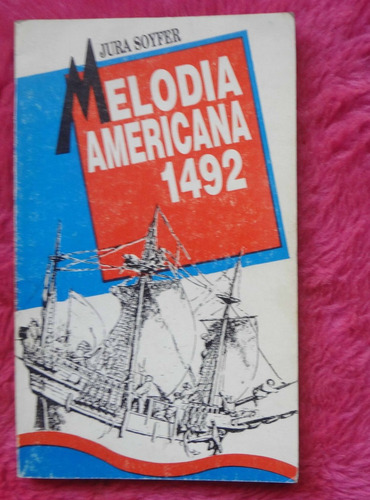 Melodia Americana 1492 De Jura Soyfer - Broadway Melodie 14