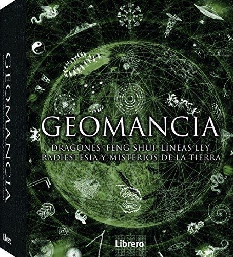 Geomancia Dragones Feng Shui Lineas Ley Radiestesia
