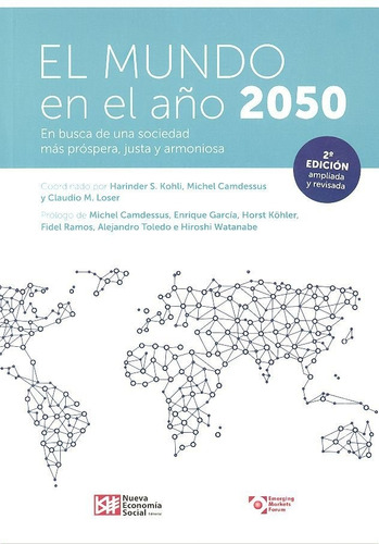 El Mundo En El Aãâ±o 2050, De Kohli, Harinder S.. Editorial Nueva Economía Social, Tapa Blanda En Español