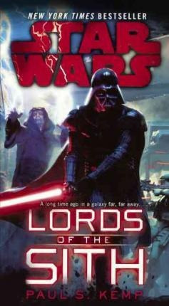 Star Wars Lords Of The Sith - Paul S Kemp