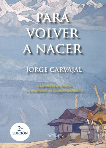 Para Volver A Nacer 2ªed - Carvajal Posada, Jorge
