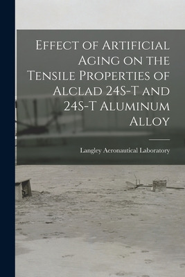 Libro Effect Of Artificial Aging On The Tensile Propertie...
