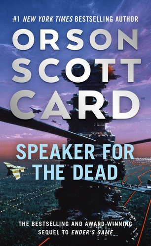 The Ender Quintet 2: Speaker For The Dead - Orson Scott Card