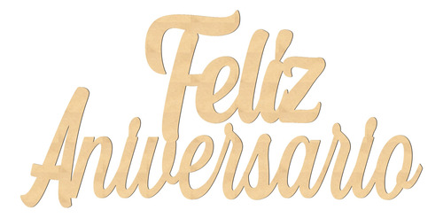 Letrero Decorativo  Madera Mdf Feliz Aniversario 60x30cm