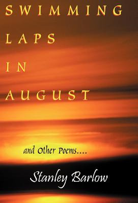 Libro Swimming Laps In August: And Other Poems - Barlow, ...