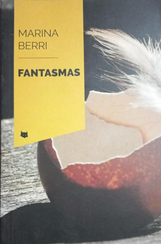 Fatasmas - Marina Berri - Dábale Arroz