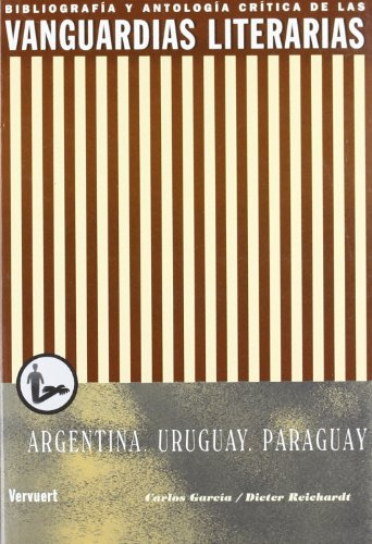 Vanguardias Lit. Argentina Uruguay, García, Iberoamericana