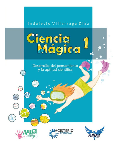 Ciencia Magica 1 - Villarraga Diaz, Indalecio