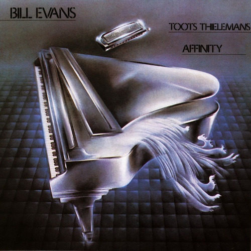 Cd Bill Evans Toots Thielemans Affinity Remastered