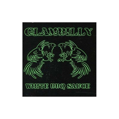 Glambilly White Bbq Sauce Usa Import Cd Nuevo