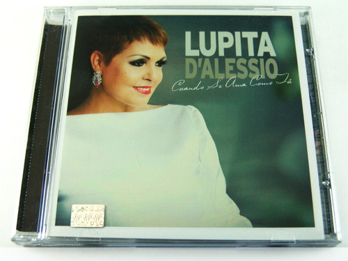Lupita D´alessio Cuando Se Ama Como Tú Cd Como Nuevo 2013