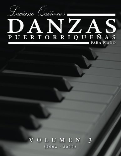 Libro Danzas Puertorriquenas Vol 3: Volumen 3 (2002 - Lrf