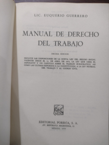 Manual De Derecho Del Trabajo Por Euquerio Guerrero S3 (Usado)
