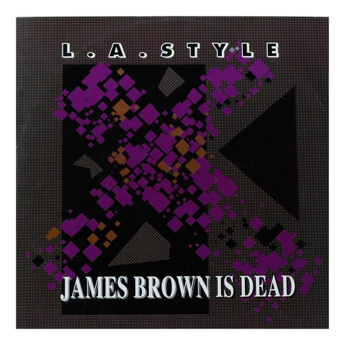 L.a. Style - James Brown Is Dead 12 Maxi Single Vinilo Usado