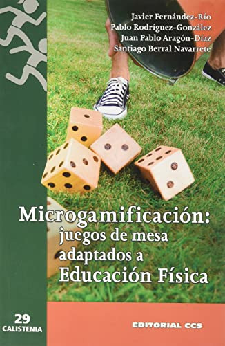 Microgamificacion Juegos De Mesa Adaptados A Educacion Fisic