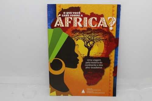 Livro O Que Você Sabe Sobre A África?