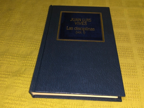 Las Disciplinas Vol 1 - Juan Luis Vives - Hypamérica