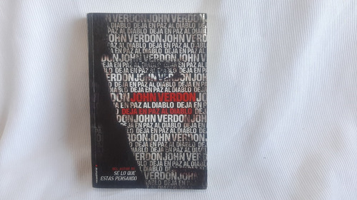 Imagen 1 de 4 de Deja En Paz Al Diablo John Verdon Rocaeditorial