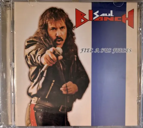 Saul Blanch - Fiel A Sus Fieles - Cd Nuevo. Rata Blanca | MercadoLibre