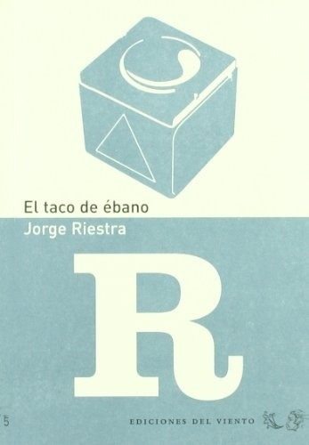 Taco De Ebano El De Jorge Riestra